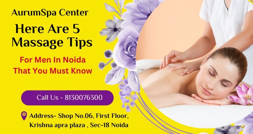 Male to Female Body Massage in Noida Sector 18