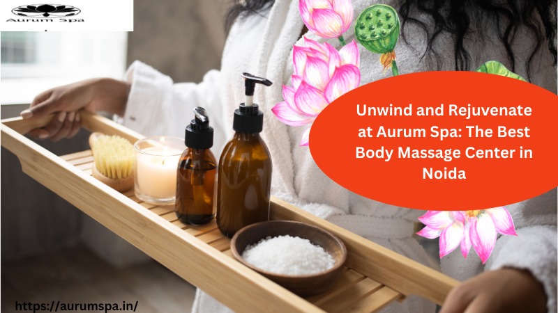 body massage in Noida