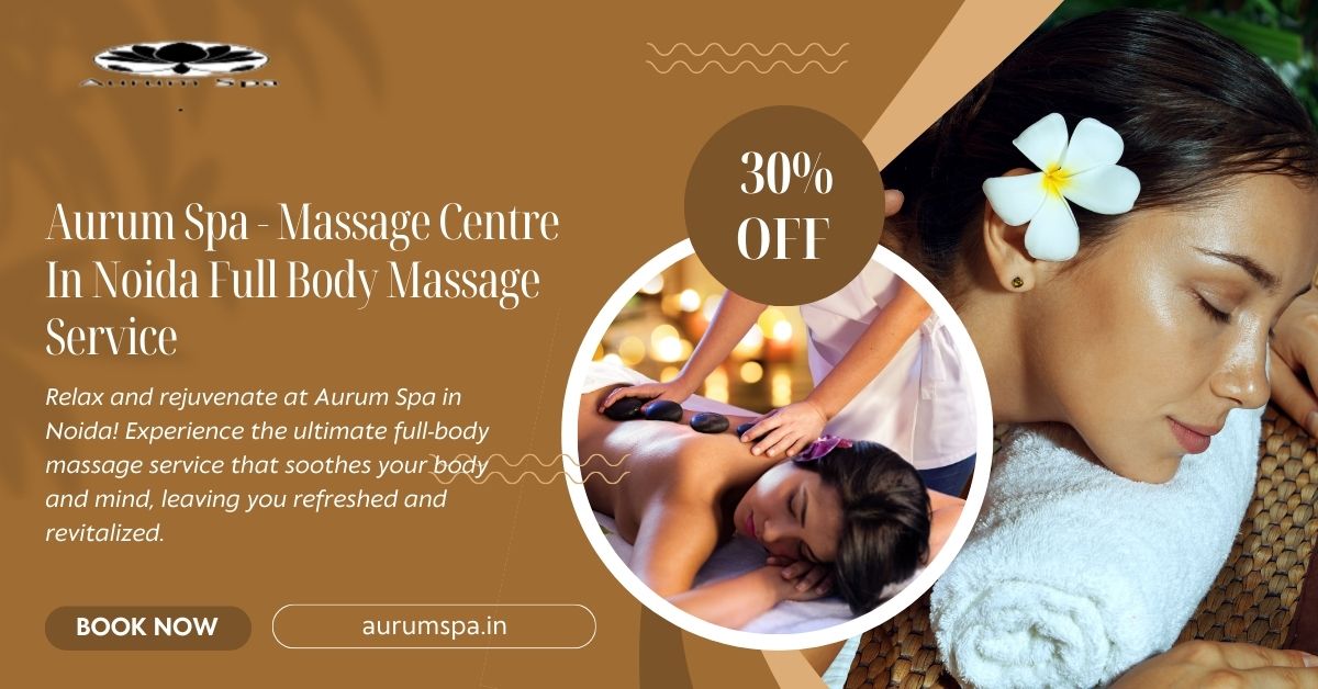 full body massage service Noida