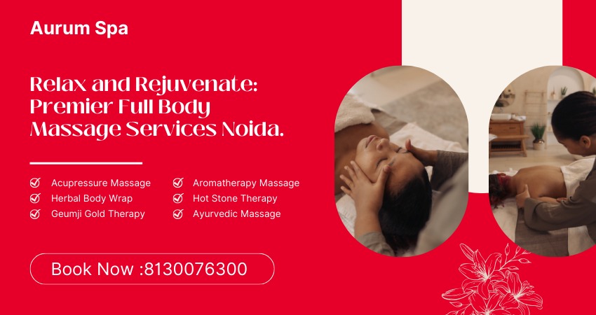 Full Body Massage Services Noida