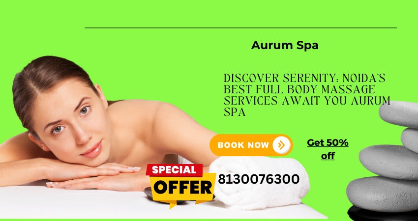 body massage services Noida