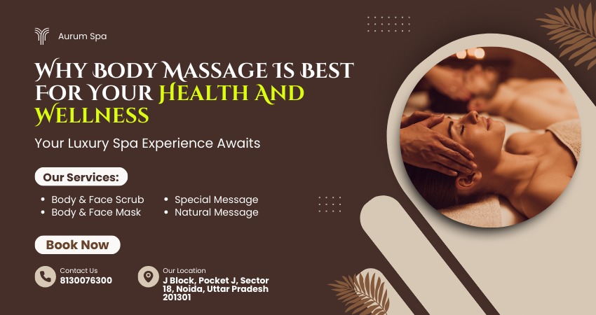 Best body massage Noida